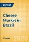 Cheese (Dairy and Soy Food) Market in Brazil - Outlook to 2024; Market Size, Growth and Forecast Analytics (updated with COVID-19 Impact) - Product Thumbnail Image