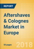 Aftershaves & Colognes (Male Toiletries) Market in Europe - Outlook to 2022: Market Size, Growth and Forecast Analytics- Product Image