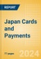 Japan Cards and Payments: Opportunities and Risks to 2027 - Product Image
