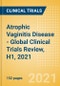 Atrophic Vaginitis Disease - Global Clinical Trials Review, H1, 2021 - Product Thumbnail Image
