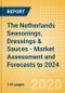The Netherlands Seasonings, Dressings & Sauces - Market Assessment and Forecasts to 2024 - Product Thumbnail Image