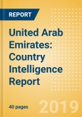 United Arab Emirates: Country Intelligence Report- Product Image