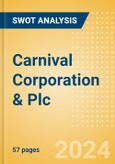 Carnival Corporation & Plc (CCL) - Financial and Strategic SWOT Analysis Review- Product Image