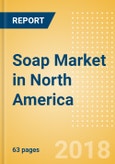 Soap (Personal Hygiene) Market in North America - Outlook to 2022: Market Size, Growth and Forecast Analytics- Product Image