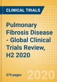 Pulmonary Fibrosis Disease - Global Clinical Trials Review, H2 2020- Product Image