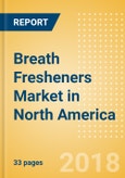 Breath Fresheners (non-confectionery) (Oral Hygiene) Market in North America - Outlook to 2022: Market Size, Growth and Forecast Analytics- Product Image