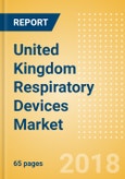 United Kingdom Respiratory Devices Market Outlook to 2025- Product Image