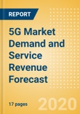5G Market Demand and Service Revenue Forecast- Product Image