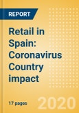 Retail in Spain: Coronavirus (COVID-19) Country impact- Product Image