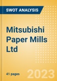 Mitsubishi Paper Mills Ltd (3864) - Financial and Strategic SWOT Analysis Review- Product Image
