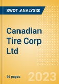 Canadian Tire Corp Ltd (CTC.A) - Financial and Strategic SWOT Analysis Review- Product Image