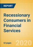 Recessionary Consumers in Financial Services- Product Image