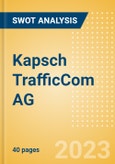 Kapsch TrafficCom AG (KTCG) - Financial and Strategic SWOT Analysis Review- Product Image