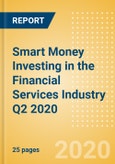 Smart Money Investing in the Financial Services Industry Q2 2020- Product Image