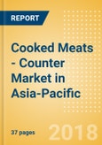 Cooked Meats - Counter (Meat) Market in Asia-Pacific - Outlook to 2022: Market Size, Growth and Forecast Analytics- Product Image