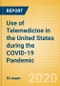 Use of Telemedicine in the United States (US) during the COVID-19 Pandemic - Coronavirus Disease 2019 (COVID-19) Sector Impact - Product Thumbnail Image