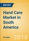 Hand Care (Skincare) Market in South America - Outlook to 2022: Market Size, Growth and Forecast Analytics - Product Thumbnail Image