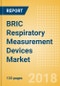 BRIC Respiratory Measurement Devices Market Outlook to 2025 - Product Thumbnail Image