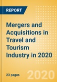 Mergers and Acquisitions in Travel and Tourism Industry in 2020 - Thematic Research- Product Image