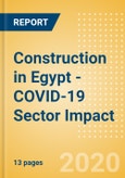 Construction in Egypt - COVID-19 Sector Impact - (Update 3)- Product Image