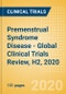 Premenstrual Syndrome Disease - Global Clinical Trials Review, H2, 2020 - Product Thumbnail Image