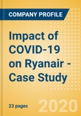 Impact of COVID-19 on Ryanair - (COVID-19) Case Study- Product Image
