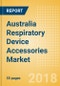 Australia Respiratory Device Accessories Market Outlook to 2025 - Product Image