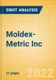 Moldex-Metric Inc - Strategic SWOT Analysis Review- Product Image