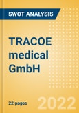 TRACOE medical GmbH - Strategic SWOT Analysis Review- Product Image