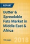 Butter & Spreadable Fats (Dairy & Soy Food) Market in Middle East & Africa - Outlook to 2022: Market Size, Growth and Forecast Analytics - Product Thumbnail Image