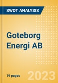 Goteborg Energi AB - Strategic SWOT Analysis Review- Product Image