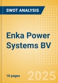 Enka Power Systems BV - Strategic SWOT Analysis Review- Product Image