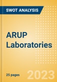 ARUP Laboratories - Strategic SWOT Analysis Review- Product Image