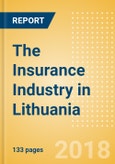 The Insurance Industry in Lithuania, Key Trends and Opportunities to 2022- Product Image