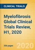 Myelofibrosis Global Clinical Trials Review, H1, 2020- Product Image