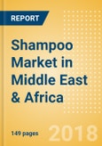 Shampoo (Haircare) Market in Middle East & Africa - Outlook to 2022: Market Size, Growth and Forecast Analytics- Product Image