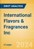 International Flavors & Fragrances Inc (IFF) - Financial and Strategic SWOT Analysis Review- Product Image