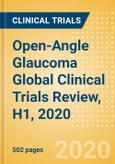 Open-Angle Glaucoma Global Clinical Trials Review, H1, 2020- Product Image