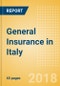Strategic Market Intelligence: General Insurance in Italy - Key Trends and Opportunities to 2022 - Product Thumbnail Image
