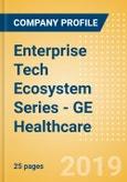 Enterprise Tech Ecosystem Series - GE Healthcare- Product Image