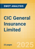 CIC General Insurance Limited - Strategic SWOT Analysis Review- Product Image