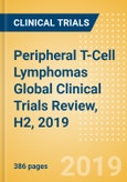 Peripheral T-Cell Lymphomas (PTCL) Global Clinical Trials Review, H2, 2019- Product Image