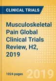 Musculoskeletal Pain Global Clinical Trials Review, H2, 2019- Product Image