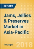 Jams, Jellies & Preserves (Syrups & Spreads) Market in Asia-Pacific - Outlook to 2022: Market Size, Growth and Forecast Analytics- Product Image