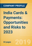 India Cards & Payments: Opportunities and Risks to 2023- Product Image