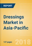 Dressings (Seasonings, Dressings & Sauces) Market in Asia-Pacific - Outlook to 2022: Market Size, Growth and Forecast Analytics- Product Image