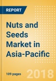 Nuts and Seeds (Savory Snacks) Market in Asia-Pacific - Outlook to 2022: Market Size, Growth and Forecast Analytics- Product Image