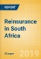 Strategic Market Intelligence: Reinsurance in South Africa - Key Trends and Opportunities to 2022 - Product Thumbnail Image