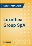 Luxottica Group SpA - Strategic SWOT Analysis Review- Product Image