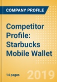 Competitor Profile: Starbucks Mobile Wallet- Product Image